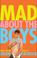 Cover of: Mad About the Boys