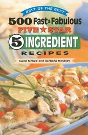 Cover of: Best of the Best: 500 Fast & Fabulous Five Star 5-ingredient Recipes (Best of the Best Cookbook)