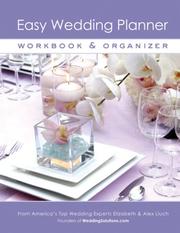 Cover of: Easy Wedding Planner Workbook & Organizer by Elizabeth Lluch