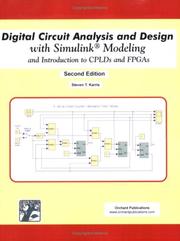 Cover of: Digital Circuit Analysis and Design with Simulink Modeling and Introduction to CPLDs and FPGAs