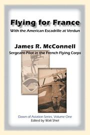 Flying for France by James, R McConnell