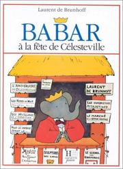 Cover of: Babar a la Fete de Celesteville