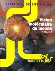 Cover of: Vision moléculaire du monde