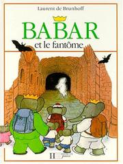 Babar et le Fantome by Laurent de Brunhoff