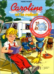 Cover of: Caroline et le robot