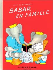 Cover of: Babar en famille (fac-simile) by Laurent de Brunhoff