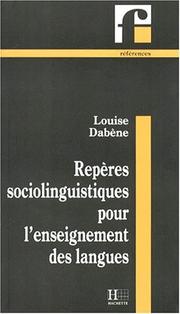 Repères sociolinguistiques pour l'enseignement des langues by Louise Dabène