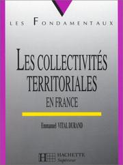 Cover of: Les collectivités territoriales en France