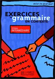 Front cover of Exercices De Grammaire En Contexte by Anne Akyuz