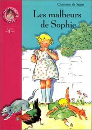 Cover of: Les Malheurs de Sophie by Sophie, comtesse de Ségur