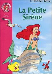 Cover of: La Petite Sirène by Pierre Couronne, Hans Christian Andersen, Walt Disney Company