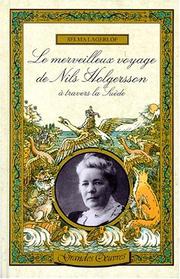 Cover of: Le merveilleux voyage de Nils Holgersson à travers la Suède by Selma Lagerlöf