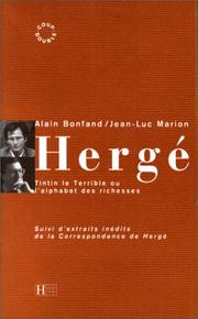 Cover of: Herge: Tintin le Terrible, ou, l'alphabet des richesses (Coup double)