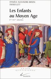 Cover of: Les Enfants au Moyen Age: Ve-XVe siècles