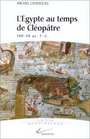 Cover of: L' Egypte au temps de Cléopâtre: 180-30 av. J.-C.