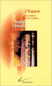 Cover of: L' espace by André Lebeau