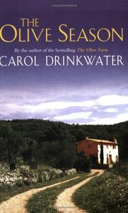 The Olive Season by Carol Drinkwater