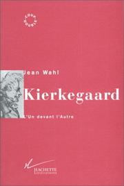 Cover of: Kierkegaard: l'un devant l'autre