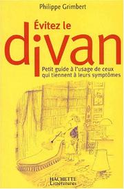 Cover of: Evitez le divan by Philippe Grimbert