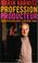 Cover of: Profession, producteur