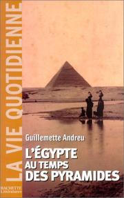 Cover of: L'Egypte au temps des pyramides
