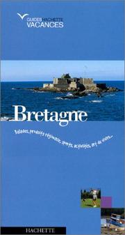 Cover of: Bretagne by Guide Hachette Tourisme