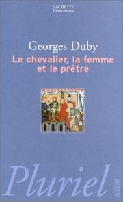 Cover of: Le Chevalier, la femme et le prêtre by Georges Duby