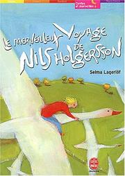 Cover of: Le Merveilleux voyage de Nils Holgersson à travers la Suède by Selma Lagerlöf
