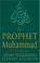 Cover of: The Prophet Muhammad