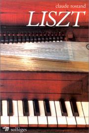 Cover of: Liszt by Claude Rostand