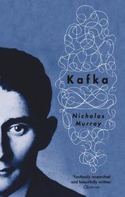 Cover of: Kafka by Nicholas Murray