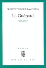 Le Guépard by Giuseppe Tomasi di Lampedusa