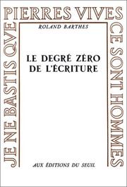 Cover of: Le Degré zéro de l'écriture
