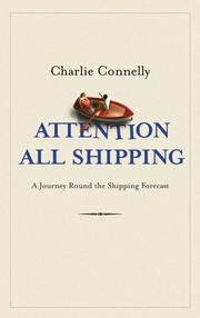 Cover of: Attention All Shipping by Charlie Connelly