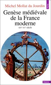 Cover of: Genèse médiévale de la France moderne by Michel Mollat