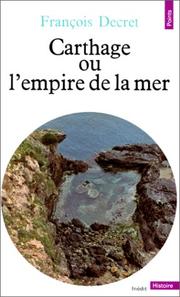 Cover of: Carthage ou l'empire de la mer