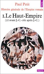 Cover of: Histoire générale de l'Empire romain, tome 1