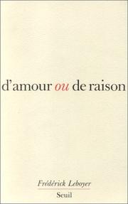 Cover of: D'amour ou de raison