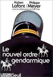 Cover of: Le nouvel ordre gendarmique