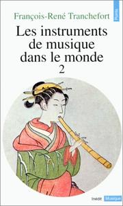 Cover of: Les instruments de musique by François-René Tranchefort