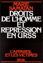 Cover of: Droits de l'homme et répression en URSS by Marie Samatan