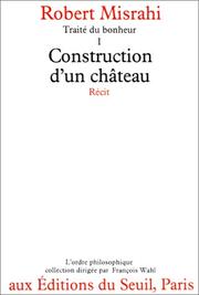 Cover of: Construction d'un château: récit
