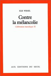 Cover of: Contre la mélancolie