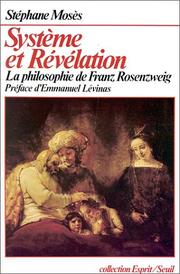Cover of: Système et révélation by Stéphane Mosès