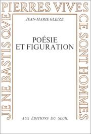 Cover of: Poésie et figuration by Jean-Marie Gleize