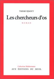 Cover of: Les chercheurs d'os: roman
