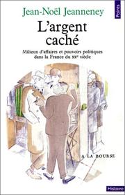 Cover of: L'argent caché  by Jean-Noël Jeanneney