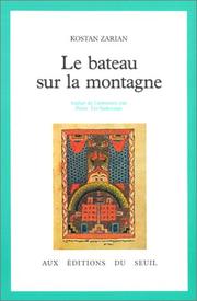 Cover of: Le bateau sur la montagne by Kostan Zarean