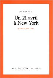 Cover of: Un 21 avril à New York: journal 1980-1982