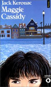 Cover of: Maggie Cassidy by Jack Kerouac, Béatrice Gartenberg
